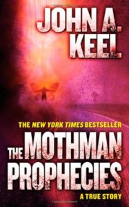 The Mothman Prophecies by John Keel