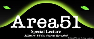 A lecture on Military UFOs and Area 51 at the National Atomic Testing Museum