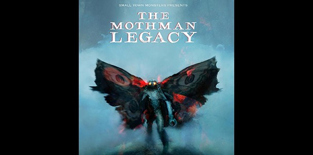 The Mothman Legacy by Small Town Monsterss