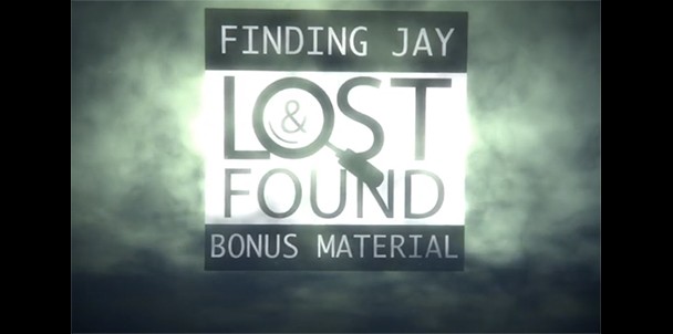 Finding Jay: Lost and Found