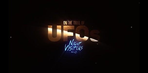 On the Trail of UFOs Night Visitors