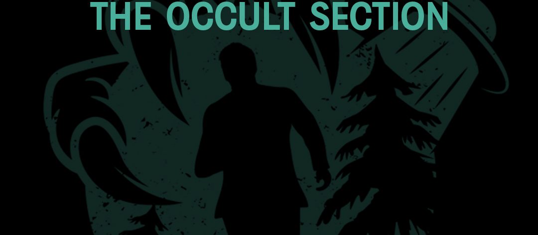 The Occult Section