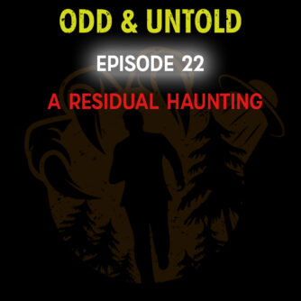 Residual Haunting - Odd & Untold