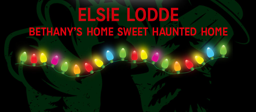 Elsie Lodde of Bethany's Home Sweet Haunted Home