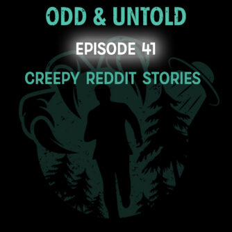 Creepy Reddit Stories