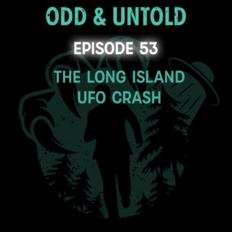 The Long Island UFO Crash - Odd & Untold