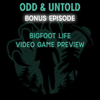 Bigfoot Life - Video Game Preview